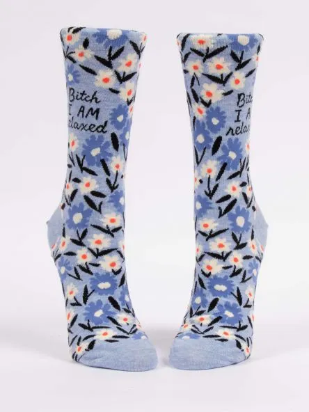 Bitch I AM Relaxed Women's Crew Socks